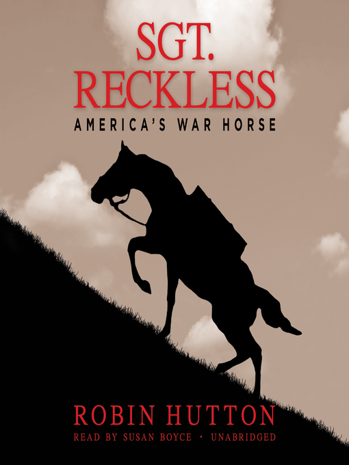 Title details for Sgt. Reckless by Robin Hutton - Available